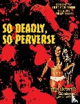 Howarth, Troy - So Deadly, So Perverse