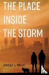 Wright, Bradley W - The Place Inside the Storm