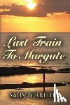 Sally Forrester - Last Train to Margate