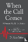 Baker, D Alan - When the Call Comes