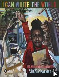 Sanders, Joshunda - I Can Write the World