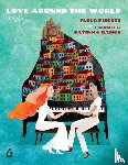 Pierets, Fleur - Love Around the World