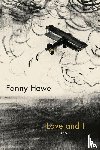 Howe, Fanny - Love and I
