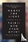 Myint, Thirii Myo Kyaw - Names for Light