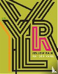 Vang, Mai Der - YELLOW RAIN