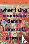 Sola, Irene - When I Sing, Mountains Dance