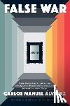 Álvarez, Carlos Manuel - False War