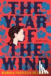 Medrano, Karina Pacheco - The Year of the Wind