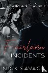 Savage, Nick - The Fairlane Incidents