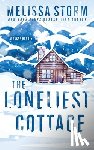 Storm, Melissa - The Loneliest Cottage