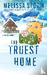 Storm, Melissa - Storm, M: Truest Home