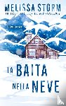 Storm, Melissa - La baita nella neve