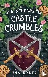 Ryder, Luna - That's the Way the Castle Crumbles