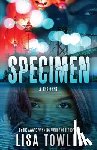 Towles, Lisa - Specimen