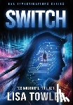 Towles, Lisa - Switch
