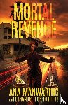 Manwaring, Ana, Torrens, Ferando León - Mortal Revenge
