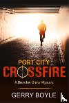 Gerry Boyle - Port City Crossfire
