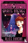 Duncan, Alice - Spirits Onstage (A Daisy Gumm Majesty Mystery, Book 9)