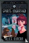 Duncan, Alice - Spirits Unearthed (A Daisy Gumm Majesty Mystery, Book 13)