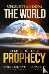 Shuttlesworth, Jonathan - Understanding the World in Light of Bible Prophecy