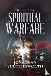 Shuttlesworth, Jonathan - The Art of Spiritual Warfare
