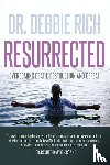 Rich, Debbie - Resurrected