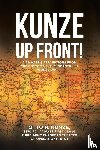 R Kunze, 38701724 Private First Class T - Kunze Up Front!
