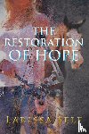 Self, Larissa - The Restoration of Hope