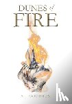 Goodrum, A J - Dunes of Fire