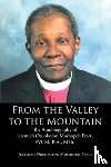 Moshopeh Pratt, Jeremiah Oruokoton - From the Valley to the Mountain