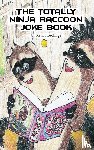 Coolidge, Kevin - The Totally Ninja Raccoon Joke Book