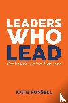 Russell, Kate - Leaders Who Lead