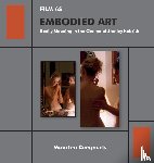 Coegnarts, Maarten - Film as Embodied Art