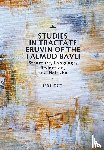 Zur, Uri - Studies in Tractate Eruvin of the Talmud Bavli
