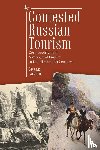 Layton, Susan - Contested Russian Tourism