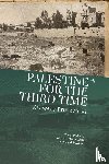 Pruszyski, Ksawery - Palestine for the Third Time