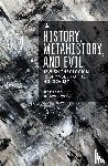 Krawcowicz, Barbara - History, Metahistory, and Evil