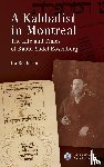 Robinson, Ira - A Kabbalist in Montreal