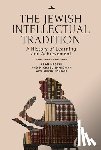 Kadish, Alan, Shmidman, Michael A., Fishbane, Simcha - The Jewish Intellectual Tradition