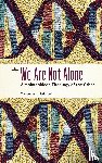 Kellner, Menachem - We Are Not Alone