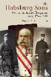 Appelbaum, Peter C. - Habsburg Sons