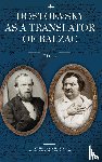 Titus, Julia - Dostoevsky as a Translator of Balzac