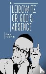 Horowitz, Daniel - Leibowitz or God's Absence