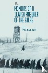 Preigerzon, Zvi - Memoirs of a Jewish Prisoner of the Gulag