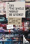 Landes, Richard - Can "The Whole World" Be Wrong?