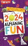 Highlights - The 2024 Almanac of Fun