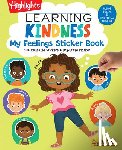 Highlights - Learning Kindness My Feelings Sticker Book