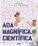 Beaty, Andrea - Ada Magnífica, Científica = Ada Twist, Scientist