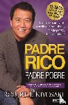 Kiyosaki, Robert T - Kiyosaki, R: Padre Rico, Padre Pobre