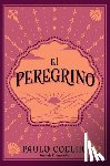 Coelho, Paulo - SPA-PEREGRINO (EDICION CONMEMO